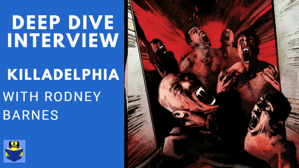 Killadelphia comic book interview