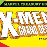 X-Men Grand Design by Ed Piskor
