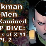 Hickman X-Men Powers of x 1 review pt 2