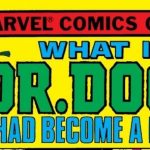 What if Doctor Doom had become a hero?