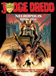 Judge Dredd in Necropolis