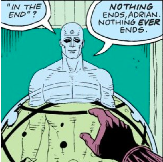 Nothing ends in Watchmen