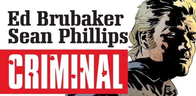 Criminal Comics Reading Order - Comic Book Herald